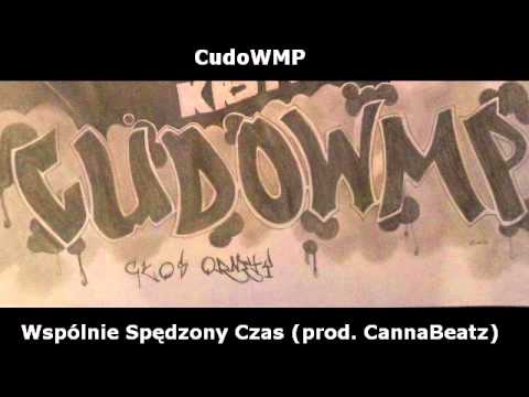 CudoWMP   Wspólnie Spędzony Czas prod  CannaBeatz