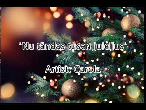Swedish Christmas Song: Nu tändas tusen juleljus Lyrics/trans