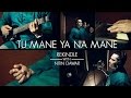 Tu Mane Ya Na Mane Dildara (Subtitles) | Rekindle | Nitin Dawar