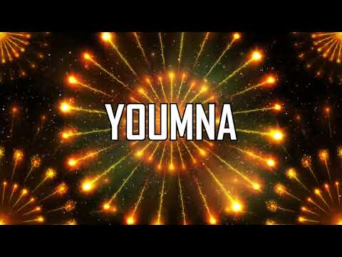JOYEUX ANNIVERSAIRE YOUMNA