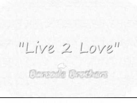 Barcode Brothers - Live 2 Love