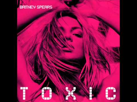 Britney Spears - Toxic (Audio)