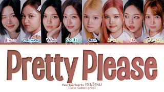 [CORRECT] Hearts2Hearts Pretty Please Lyrics (Color Coded Lyrics)
