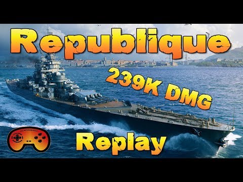 Republique 239k DMG EPIC Replay - Best of Kradojaner #24 - World of Warships - Gameplay - Deutsch