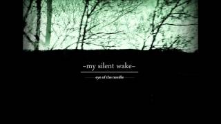 My Silent Wake - A Death - experimental / ambient