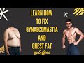 Chest Fat Reduction In Tamil All About Chest Fat And Gynaecomastia And How You Can Lose It