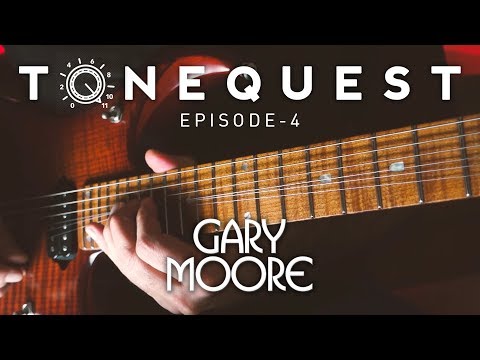 ToneQuest - Episode 04 -  The Loner - The Legendary Guitar tone of Gary Moore + FREE Axe FX preset!