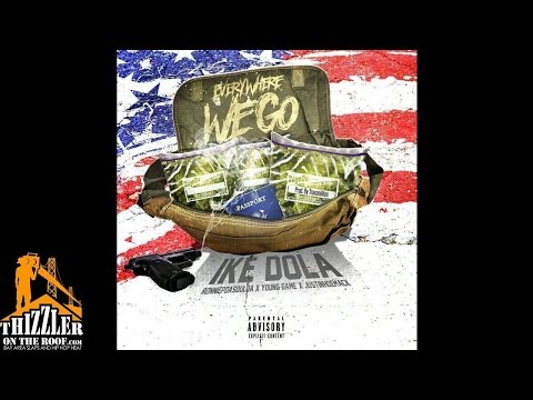 Ike Dola ft. Ronnie P Tha Soulja, Justo Hoemack, Young Game - Everywhere We Go (Prod. Traxamillion)