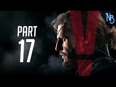Metal Gear Solid 5 The Phantom Pain Walkthrough Part 17 No Commentary