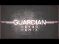 Ben Cantelon - Guardian (Reyer remix) 