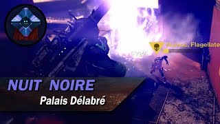 DESTINY - Nuit noire Solo avec mon Arcaniste [ Le Palais Délabré ]