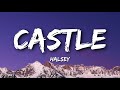 Halsey - Castle (Lyrics)