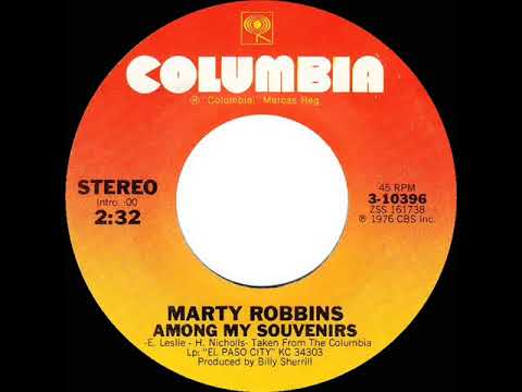 1976 Marty Robbins - Among My Souvenirs (a #1 C&W hit)