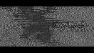 DERUSZ — IswearIt'sokay. [Audio]