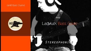Stereophonics Ladyluck Bass Cover daniB5000
