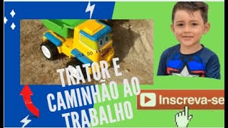 trator e caminho ao  trabalho | Heitor Pires e mundo da alegria.
