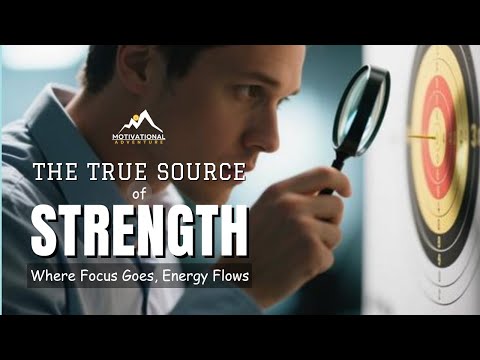 The True Source of Strength