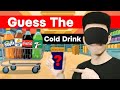 Blindfolded Cold Drink Challenge Winner Gets Money