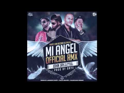 Mi Angel (Remix) - John Jay Ft. Farruko & Jowell y Randy (Original) (Music Video) OFFICIAL 2013 ✔