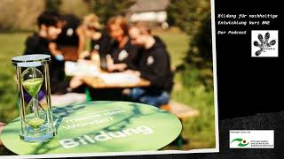 Bildung für nachhaltige Entwicklung (BNE) - Eine Einführung