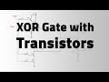 XOR Gate With Transistors URDU