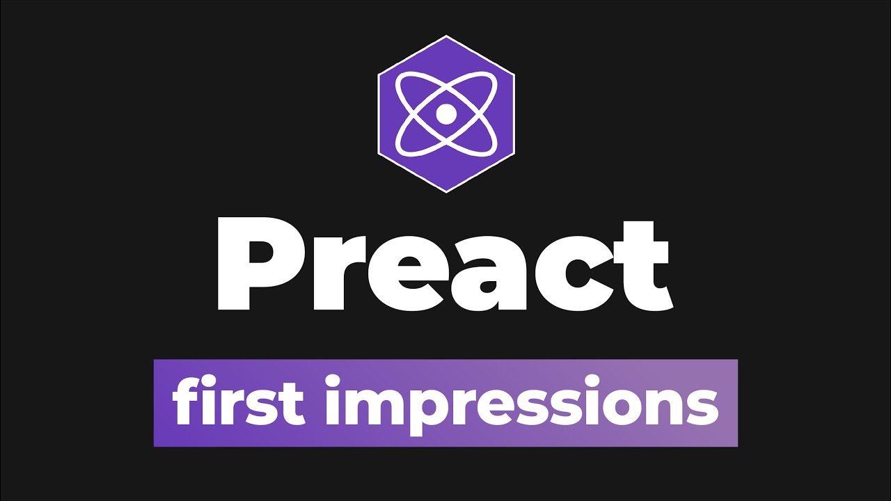 Video thumbnail for Preact