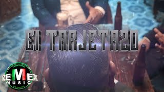 El Tarjetazo Music Video