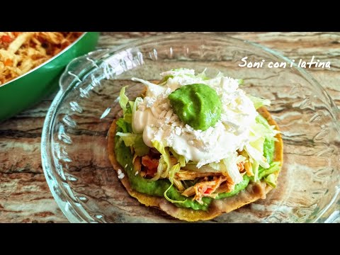 TOSTADAS DE POLLO + SALSA DE AGUACATE | Soni con i latina