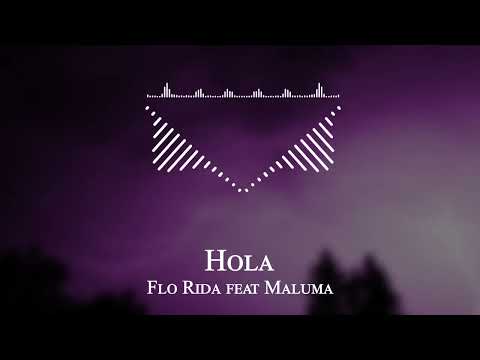 Flo Rida feat Maluma - Hola