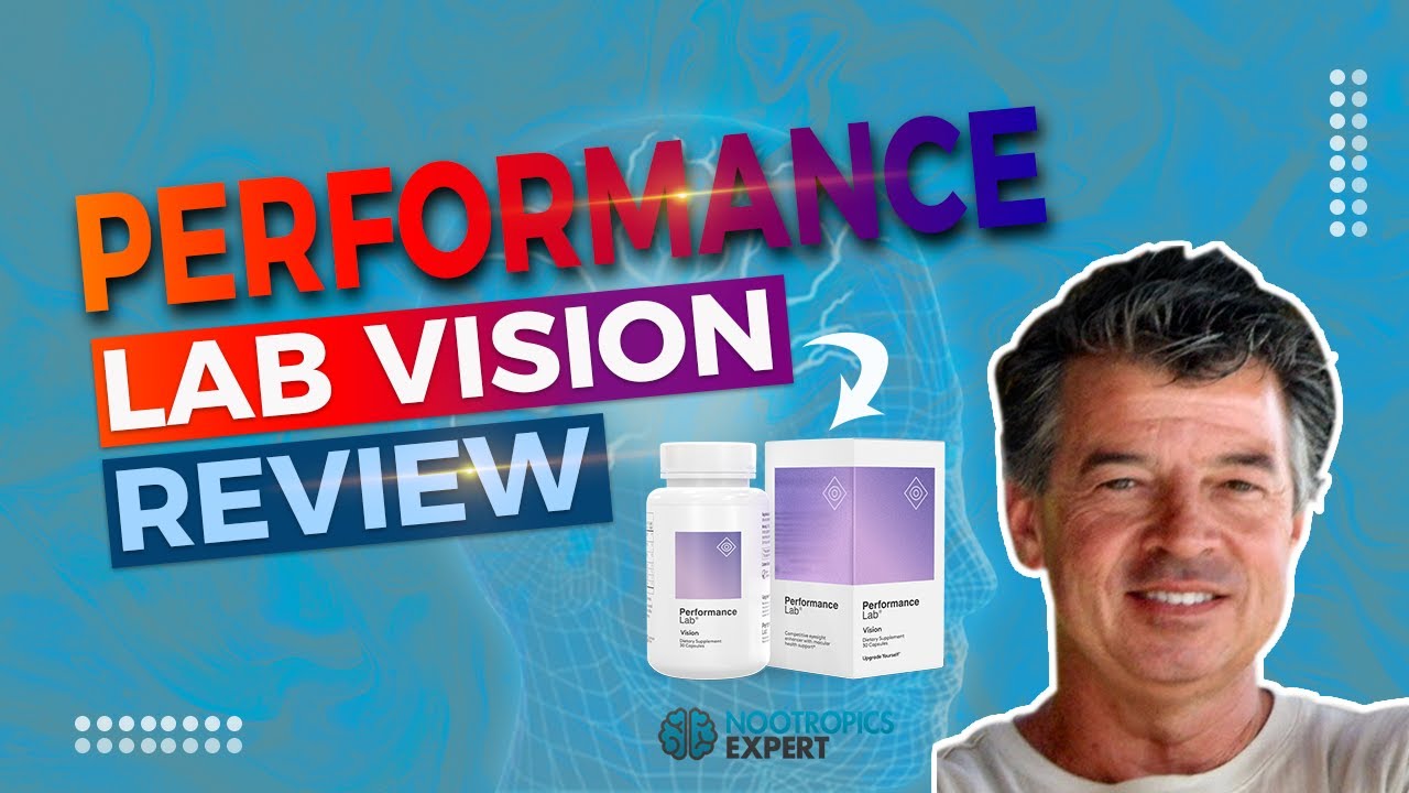 Performance Lab Vision Review