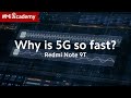 What Makes the #RedmiNote9T with 5G So Fast? | #MiAcademy