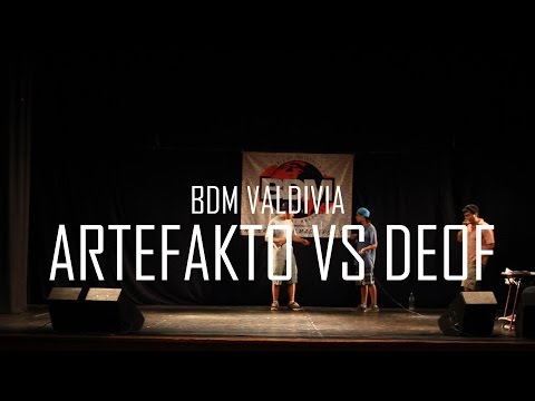 BDM Valdivia / Final / Artefakto vs Deof