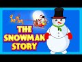 Download Lagu THE SNOWMAN - HARRY  HARRY THE HAPPY SNOWMAN - STORY FOR KIDS  SANTA AND THE SNOWMAN Mp3 Free