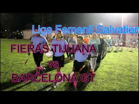Liga Femenil Salvatierra  FIERAS TIJUANA vs  BARCELONA GT  FINAL