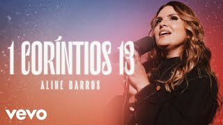 1 Corntios 13 - Aline Ba...
