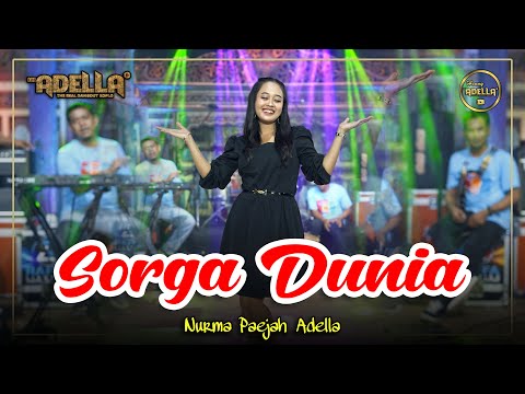 SORGA DUNIA - Nurma Paejah Adella - OM ADELLA