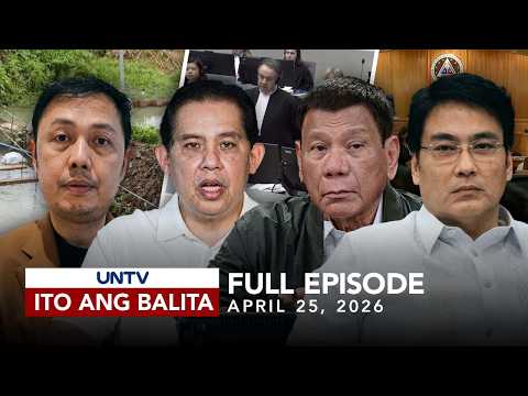 UNTV: Ito Ang Balita Weekend | April 25, 2026