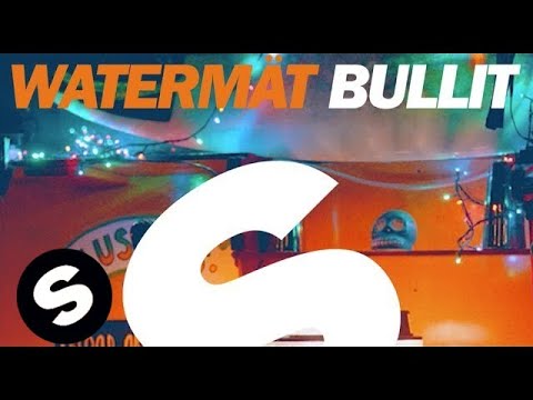 Watermät - Bullit (Original Mix)