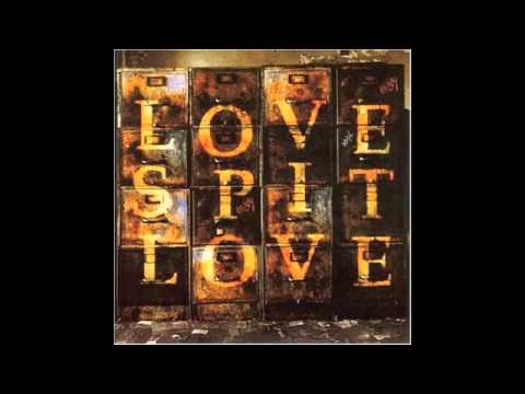 Wake Up - Love Spit Love