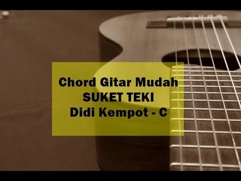 download lagu mp3 mp4 Chord Lagu Didi Kempot Suket Teki, download lagu Chord Lagu Didi Kempot Suket Teki gratis, unduh video klip Chord Lagu Didi Kempot Suket Teki