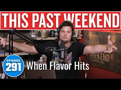When Flavor Hits | This Past Weekend w/ Theo Von #291 video thumbnail