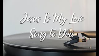 Jesus Is My Love Song To You by Sandi Patty (with lyrics)