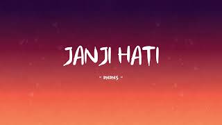 Download lagu Memes - Janji Hati - Lirik Hits mp3