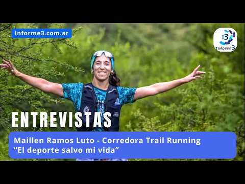 Maillen Ramos Luto - Corredora Trail Running - INFORME 3 TV - Valle María - Entre Ríos