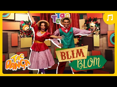 Aprenda a dançar "Blim Blom" - Música para Crianças - #TACDANÇA