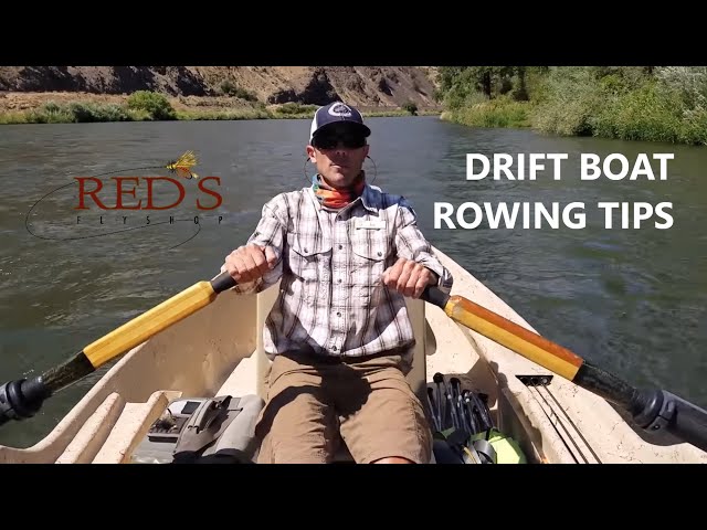 Drift Boat and Raft Rowing Tips