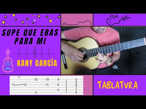 Supe Que Eras Para Mí - Kany Garcia