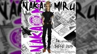 AKTHESAVIOR - THESE DAYS (AUDIO)