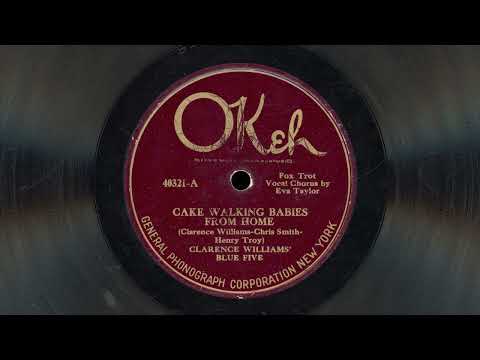 "Cake Walking Babies From Home" - Clarence Williams Blue Five (1925)