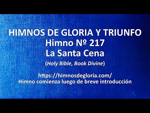 Himnos de Gloria Nº 217 - La Santa Cena